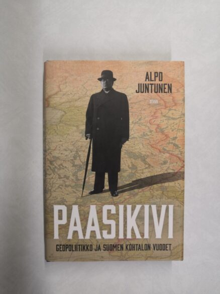 Paasikivi: geopoliitikko ja Suomen kohtalon vuodet