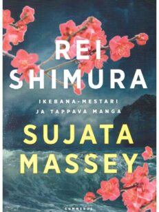 Rei Shimura Ikebana-mestari ja Tappava Manga Massey Sujata