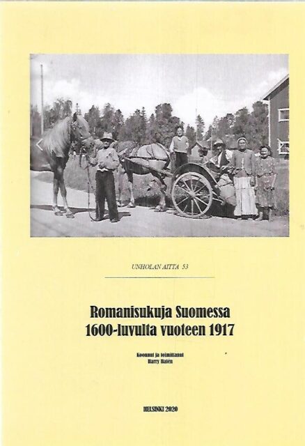 Romanisukuja Suomessa 1600-luvulta vuoteen 1917