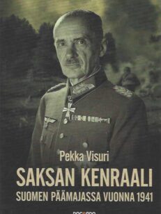 Saksan kenraali Suomen päämajassa vuonna 1941