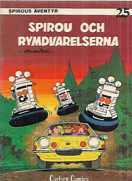 Spirous äventyr 25 : Spirou och rymdvarelserna