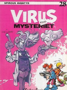 Spirous äventyr 28 : Virus mysteriet