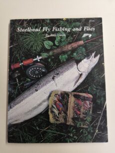 Steelhead Fly Fishing and Flies