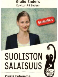 Suoliston salaisuus - Kaikki kehomme keskeisestä elimestä