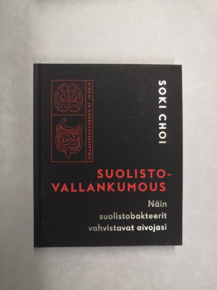 Suolistovallankumous: näin suolistobakteerit vahvistavat aivojasi