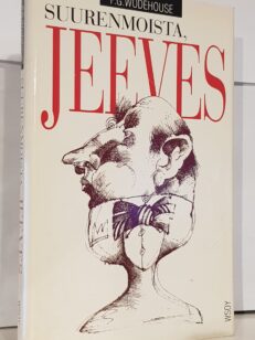 Suurenmoista, Jeeves