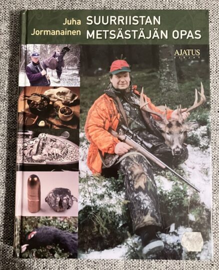 Suurriistan metsästäjän opas