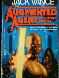 The Augmented Agent and Other Stories