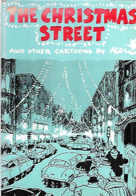 The Christmas Street and other Cartoons by Kari