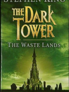 The Dark Tower - The Waste Lands