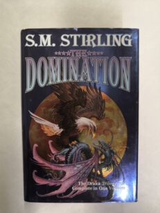 The Domination - The Draka Trilogy