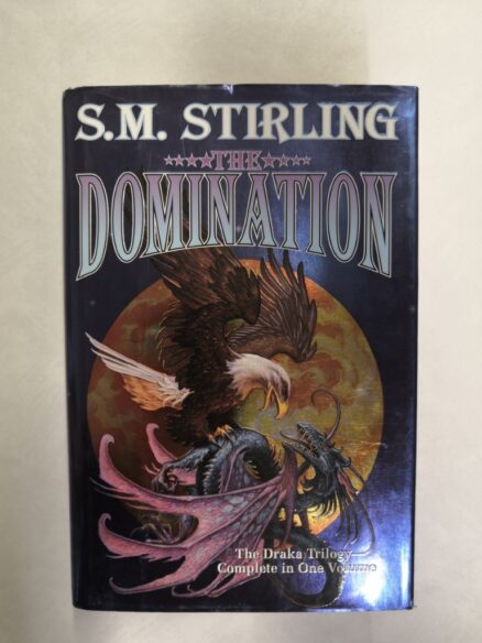 The Domination - The Draka Trilogy