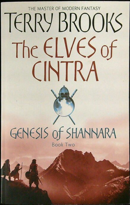 The Elves of Cintra - Genesis of Shannara Book Two