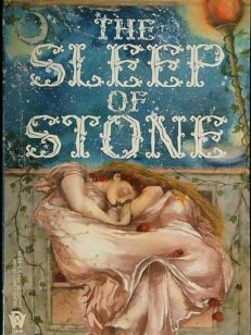 The Sleep of Stone