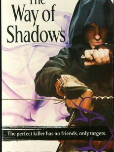 The Way of Shadows - The Night Angel Trilogy 1