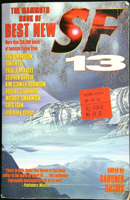 The mammoth book of best new science fiction, 13th annual collection