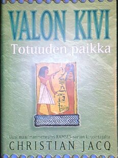 Totuuden paikka - valon kivi