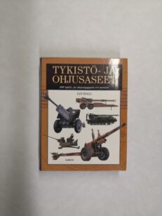 Tykistö- ja ohjusaseet