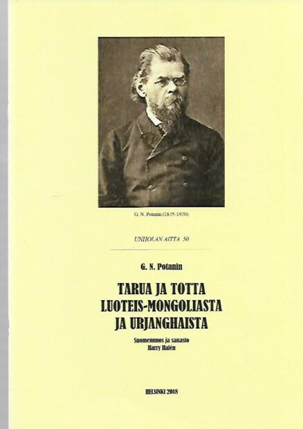 Unholan aitta 50 - Tarua ja totta Luoteis-Mongoliasta ja Urjanghaista