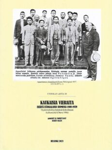 Unholan aitta 58 - Kaukaisia vieraita - Eräitä itämaalaisia Suomessa 1809-1939 - Täydennyksiä ja lisäyksiä kokoelmaan Kulkumiehiä (Otava 1986)