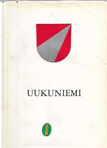 Uukuniemi - Rajan halkoma pitäjä