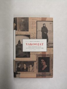 Vakoojat: Vilho Pentikäisen pako ja neuvostotiedustelun romahdus 1933