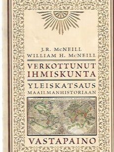 Verkottunut ihmiskunta - Yleiskatsaus maailmanhistoriaan