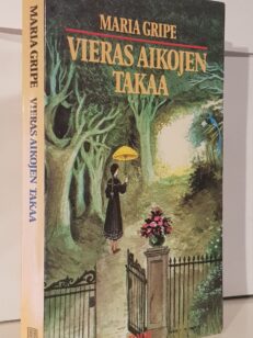 Vieras aikojen takaa