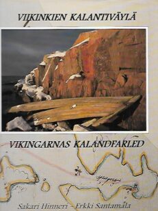 Viikinkien kalantiväylä - Vikingarnas kalandfarled