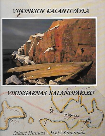 Viikinkien kalantiväylä - Vikingarnas kalandfarled