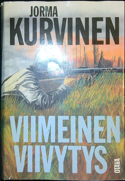 Viimeinen viivytys (tekijän signeeraus ja omiste)