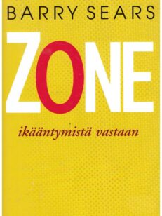 Zone ikääntymistä vastaan