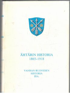 Ähtärin historia 1865-1918 Vanhan Ruoveden historia III:6.1