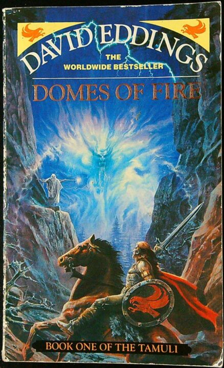 Domes Of Fire - Book one of The Tamuli