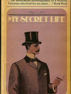 My Secret Life - Abridged but Unexpurgated