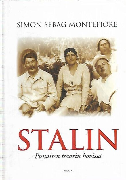 Stalin - Punaisen tsaarin hovissa