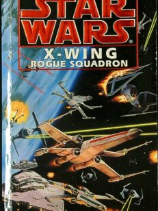 X-Wing: Rogue Squadron - Star Wars