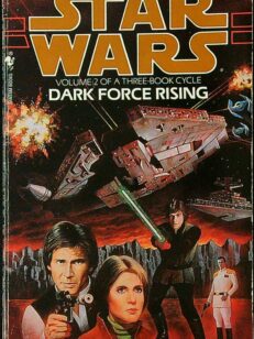 Dark Force Rising - Star Wars