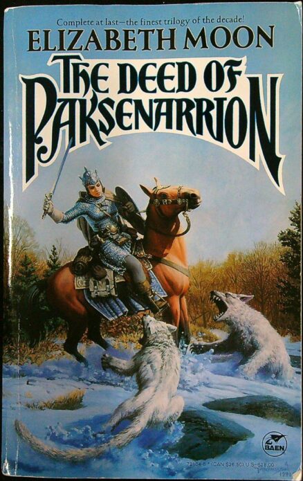 The Deed of Paksenarrion - The Full Trilogy