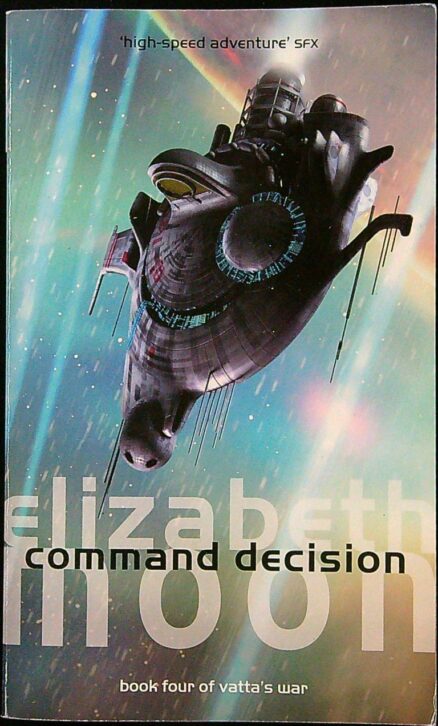 Command decision - Book Four of Vatta's War