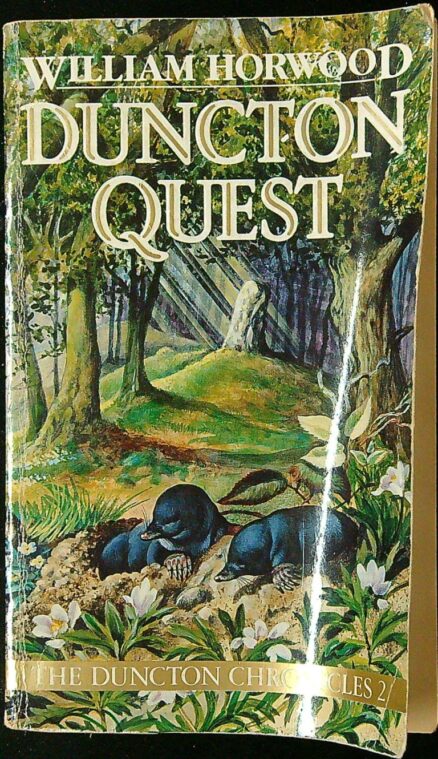 Duncton Quest - The Duncton Chronicles 2