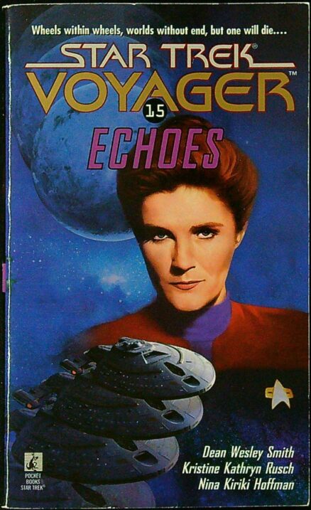 Echoes - Star Trek Voyager 15