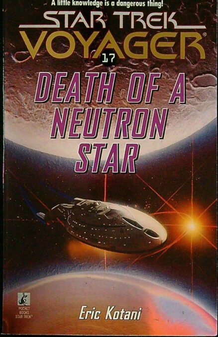 Death of a Neutron Star - Star Trek Voyager 17