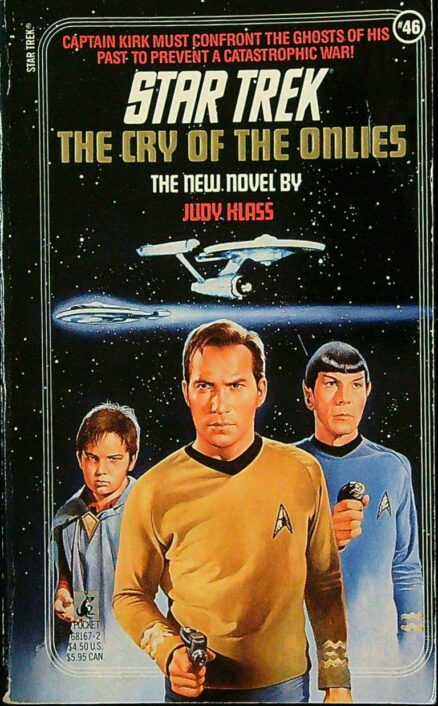 The Cry of the Onlies – Star Trek 46