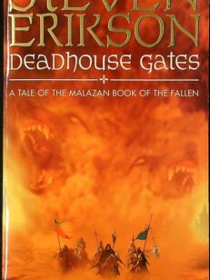 Deadhouse Gates (Malazan)