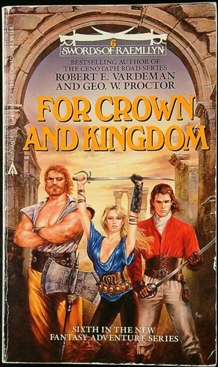 For Crown And Kingdom - Swords of Raemllyn 6