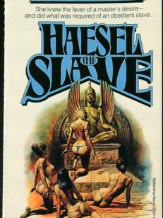 Haesel the Slave - Slaves of The Empire 2