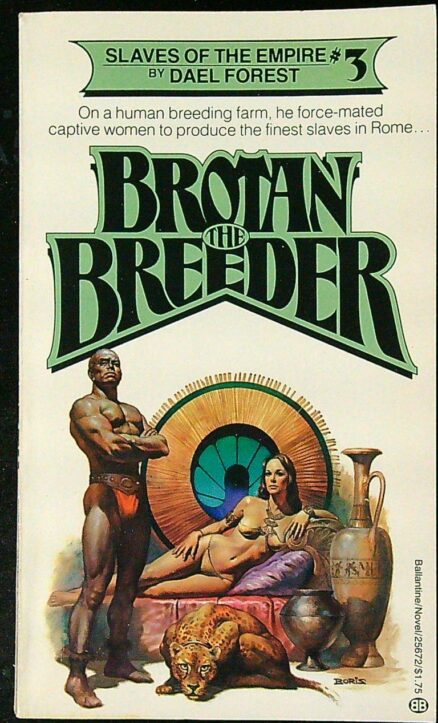 Brotan the Breeder - Slaves of The Empire 3