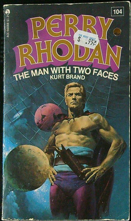 Perry Rhodan 104: The Man With Two Faces