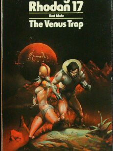 Perry Rhodan 17: The Venus Trap